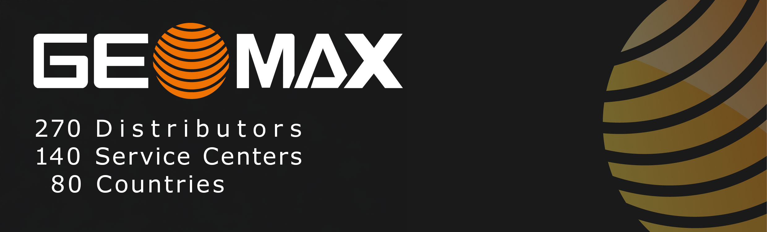 GeoMax_About-Us_270Distributors-140ServiceCenters-80Countries